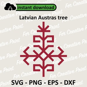 Latvian folk sign Austras tree, Digital Download Vector, Austras koks Svg Png, Cricut File, Austras tree Png Dxf EPS, File for Sublimation
