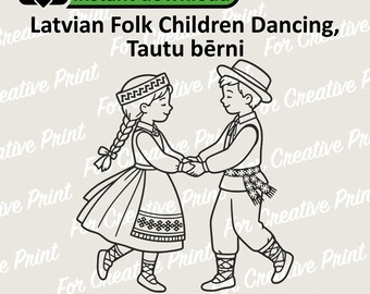 Latvian Folk Children Dancing SVG, National Costume Tautu bērni (Digital Download)