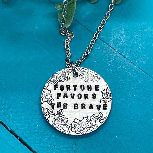 Fortune favors the Brave | Mantra jewelry | quote jewelry | Hand stamped jewelry