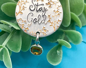 Stay Gold necklace with dangle charm | Outsiders fandom | book quotes | handmade, hand stamped jewelry