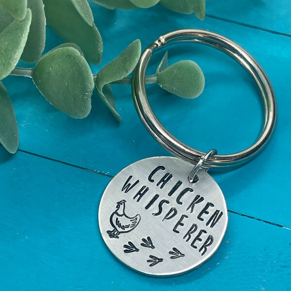Chicken Whisperer keychain | crazy chicken lady | gift for her | hand stamped jewelry