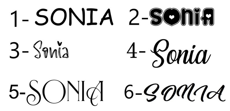 May include: Six different variations of the name "Sonia" written in different styles. The name is written in a simple, bold, cursive, and decorative font.