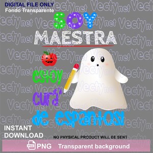 Op de afbeelding: Een digitaal bestand van een spookleraar die een potlood en een appel vasthoudt. De tekst "Soy maestra de espanol" is geschreven in kleurrijke letters.