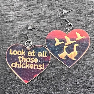 Look at all those chickens   Vine meme acrylic earrings
