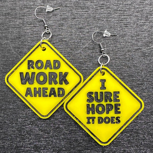 Road Work Ahead  Vine Meme Acrylic Earrings
