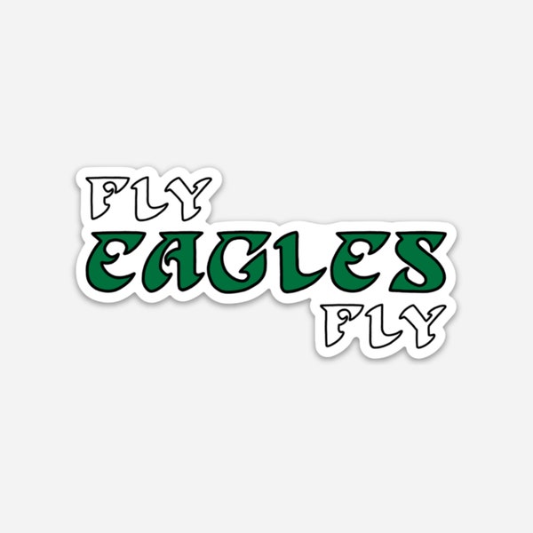 Fly Eagles Fly Philadelphia Eagles Vinyl Sticker Decal
