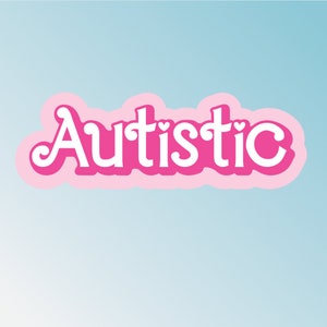 Autistic Girl Summer, Autistic Sticker, Neurodivergent sticker, Autism Pride Sticker, Neurodiversity Sticker for Waterbottle or Laptop