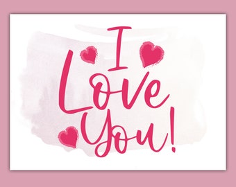 Valentinstag Karte / Valentinstag geschenk / Karte A6 / sofort download / printable card / I love you Karte / Valentine Printable