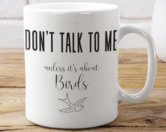 Bird Lover Mug: Funny Birdwatching Gift - 11oz Ceramic