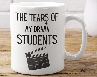 Drama Teacher Mug - Drama Teacher Gifts For Teachers - Funny Teacher Gift - Teacher Christmas Gifts - Teacher End Of Year Gift