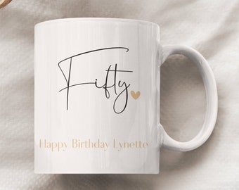 Personalised 50th Birthday Mug: Ceramic Coffee Mug Gift