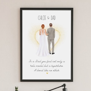 Father Of The Bride Print - Father Of The Bride Gift From Daughter - Dad Gift From Bride - Wedding Gift For Dad - Daughter Wedding Print