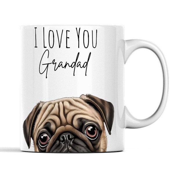 Pug Grandad Mug - Pug Grandad Gifts - Dog Grandad Mug - Pug Mug - Pug Gifts For Men - Dog Grandpa Gifts - Pug Lover Gifts From The Dog