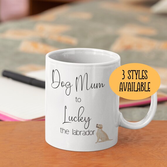 Personalised Labrador Mum Mug Labrador Mum Gifts Labrador Owner Black Labrador Mug Chocolate Labrador Labrador Gifts for Women Etsy