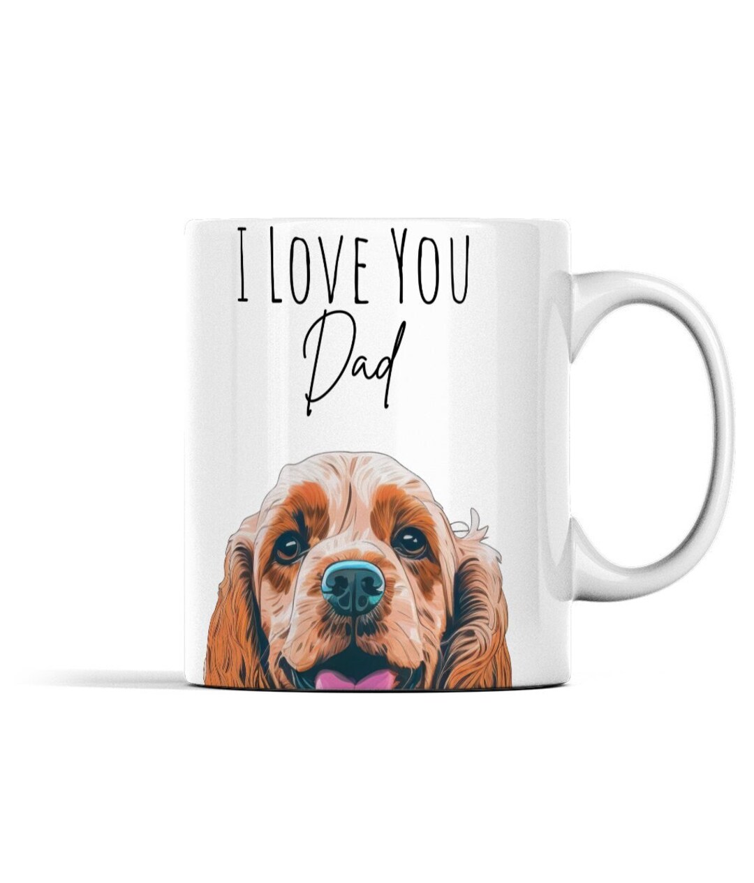 Cocker Spaniel Dad Mug Cocker Spaniel Mug Cocker Spaniel Gifts For Men 