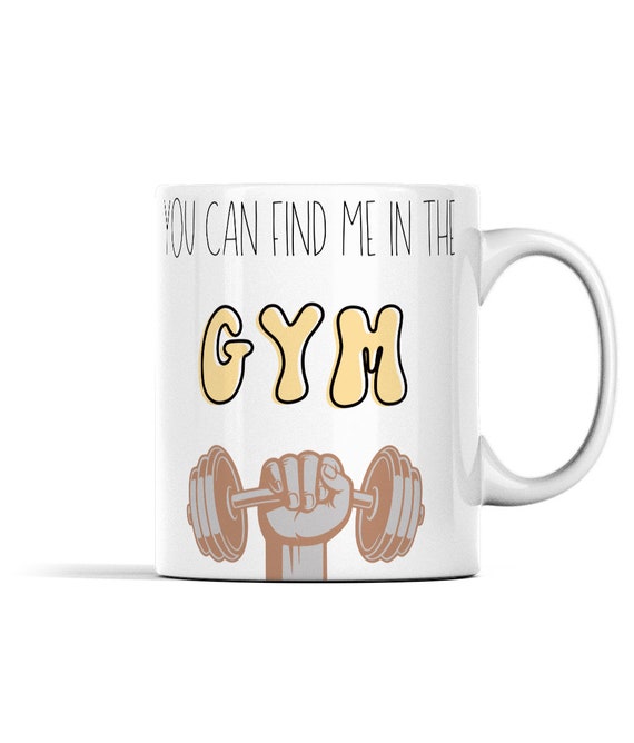 Gym Mug Gym Gifts for Men Gym Lover Gift Workout Mug Workout Gifts Fitness Enthusiast  Gift Fitness Mug Fitness Gifts for Men 