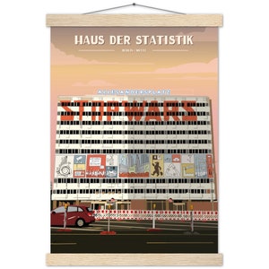 May include: A poster with a retro design featuring a building with the text "Haus der Statistik" and "Allesandersplatz" in white text on a red background. The building is covered in colorful murals and the text "STOP WARS" is written in large red letters on the side of the building.
