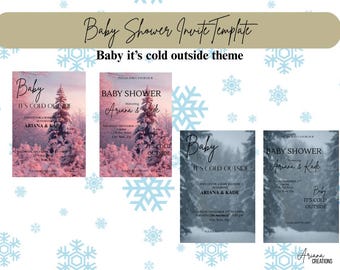 May include: Baby shower invitation template with a winter theme. The design features a snowy forest scene with the text "Baby it's cold outside." The invitation includes details for the event, with a soft color palette.