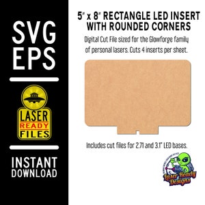 5 x 8 Rectangle LED Insert with Rounded Corners for 2.71 and 3.1 Led Bases, Laser SVG and EPS File - Digital Download, Glowforge Laser File