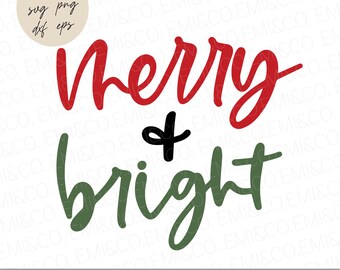 Merry and Bright SVG, Christmas SVG, png, dxf, hand lettered art