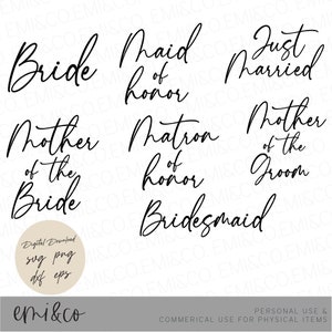 Wedding SVG, bride SVG, bridesmaid svg, maid of honor, bridal party svg