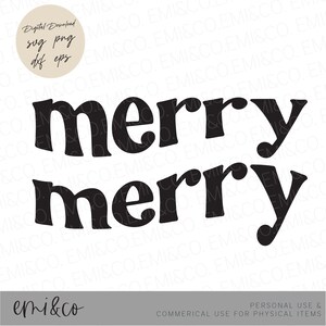 Merry SVG, Merry Christmas, Cut Files, Merry Wavy Text