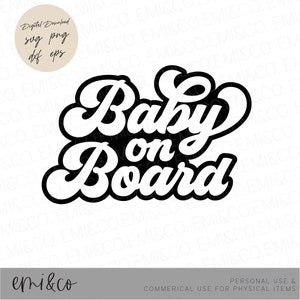 Baby On Board SVG, Baby Decal, Baby on board sticker, Newborn SVG