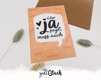 Postkarte "Wer Ja sagt" A6 | Hochzeitskarte witzig | Glückwunschkarte zur Hochzeit | Karte Hochzeitsgeschenk