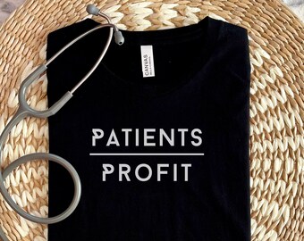 Patienten über Profit-T-Shirt Patients über Profit Krankenschwester im Streik Krankenhaus & gesundheitliches Unionsmitglied Sichere Personalbesatzung Unisex Kurzarm-T-Shirt