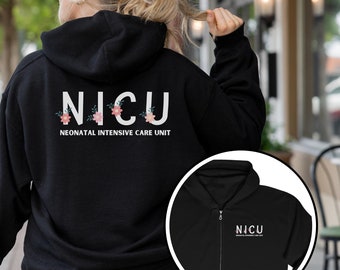 NICU Neonatal Intensive Care Unit Zip Up Hoodie Sweatshirt Nurse RN Gift Respiratory Therapist RRT Adult Unisex Full Zipper Hooded Jacket