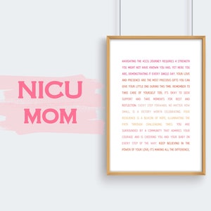 NICU ママ 印刷可能な励ましアート 新生児集中治療室 即時デジタルダウンロード 完璧なギフトアイデア プリントサイン マイルストーン記念品