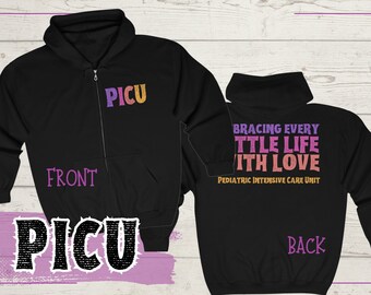 PICU Kinderintensivstation Reißverschluss Kapuzen-Sweatshirt Krankenschwester RN Atemtherapeut RRT Geschenk Unisex Voll-Reißverschluss Hoodie Jacke