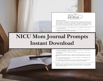 Instructions pour le journal des mamans de l'USIN, unité de soins intensifs néonatals, imprimable en téléchargement numérique, cadeau de journalisation, soins personnels, soutien émotionnel, instructions guidées