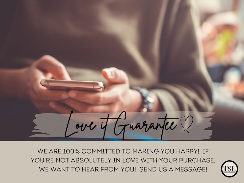 May include: A person is holding a smartphone with a blurred background. The text "Love it Guarantee" is written in a white box with a heart symbol.