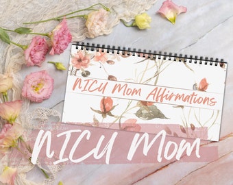 Unité de soins intensifs néonatals USIN Mom Affirmations Présentoir de bureau pour nouvelle maman 12 pages Uplifting Affirmations Cadeau baby shower Portable et spirale
