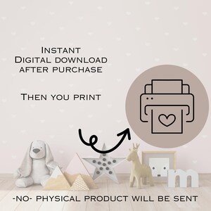 May include: A digital download graphic with the text "INSTANT DIGITAL DOWNLOAD AFTER PURCHASE THEN YOU PRINT -NO- PHYSICAL PRODUCT WILL BE SENT" and an illustration of a printer with a heart inside.