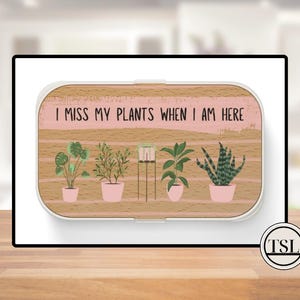 Plant Lover Bento Lunch Box Set with cutlery for adult & kids I miss my plants when I&#39;m Here Botanical Mom Dad Gift Microwave Safe BPA Free