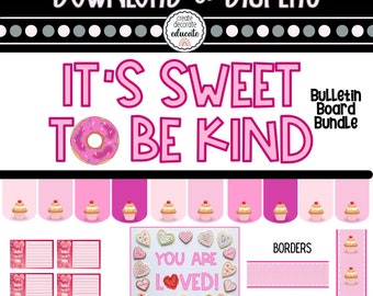 Kindness Bulletin Board | It's Sweet to Be Kind | February Writing Activity | February Bulletin Board Ideas for Teachers | Valentine Decor