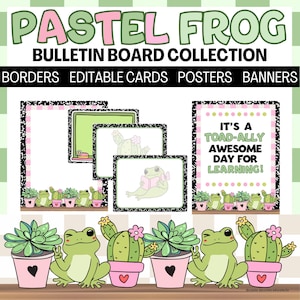 Puede incluir: Conjunto de tablero de anuncios verde pastel, rosa y negro con temática de rana y cactus. El conjunto incluye bordes, tarjetas editables, carteles y pancartas. El texto en el cartel dice "¡Es un día totalmente increíble para aprender!"