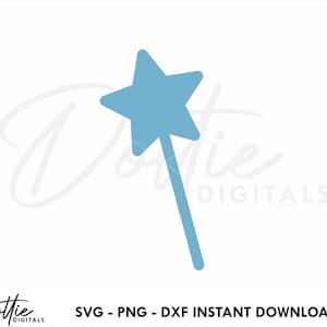 May include: A light blue star-shaped wand with a long, thin handle.  SVG - PNG - DXF INSTANT DOWNLOAD