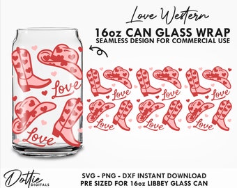 Love Western 16oz Glass Can Wrap SVG 16oz PNG DXF Cup Love Valentine's Day Cutting File Cowgirl Cowboy Digital Download - Dottie Digitals