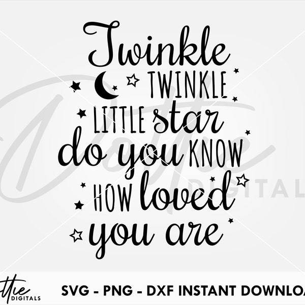 Twinkle Twinkle SVG PNG DXF Little Star Baby Family Pregnancy Cutting File Design Digital Download Craft File New Born Commercial Licence