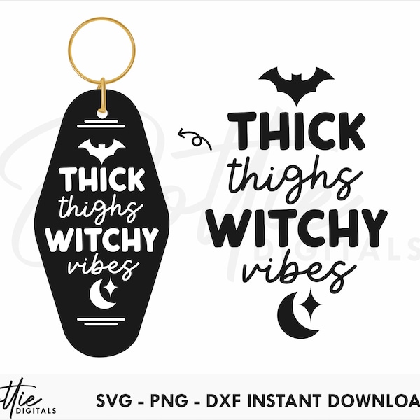 Thick Thighs, Witchy Vibes Halloween Motel Keychain SVG PNG DXF - Retro Hotel Keyring Template Design Svg, Cutting File Design Sublimation