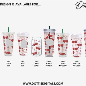 May include: A variety of tumblers and cups with a cherry and heart pattern. The tumblers are available in 16oz, 20oz, 24oz sizes and are made of glass or acrylic. The cups are available in 16oz and 24oz sizes and are made of cold or hot cups.