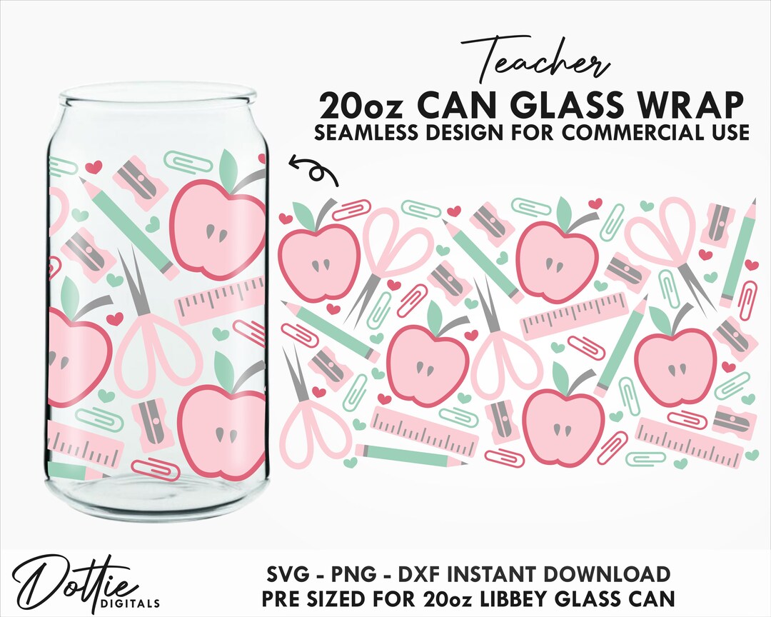 School Teacher 20 Oz Glass Can SVG Wrap - Back to School Pencil Case ...