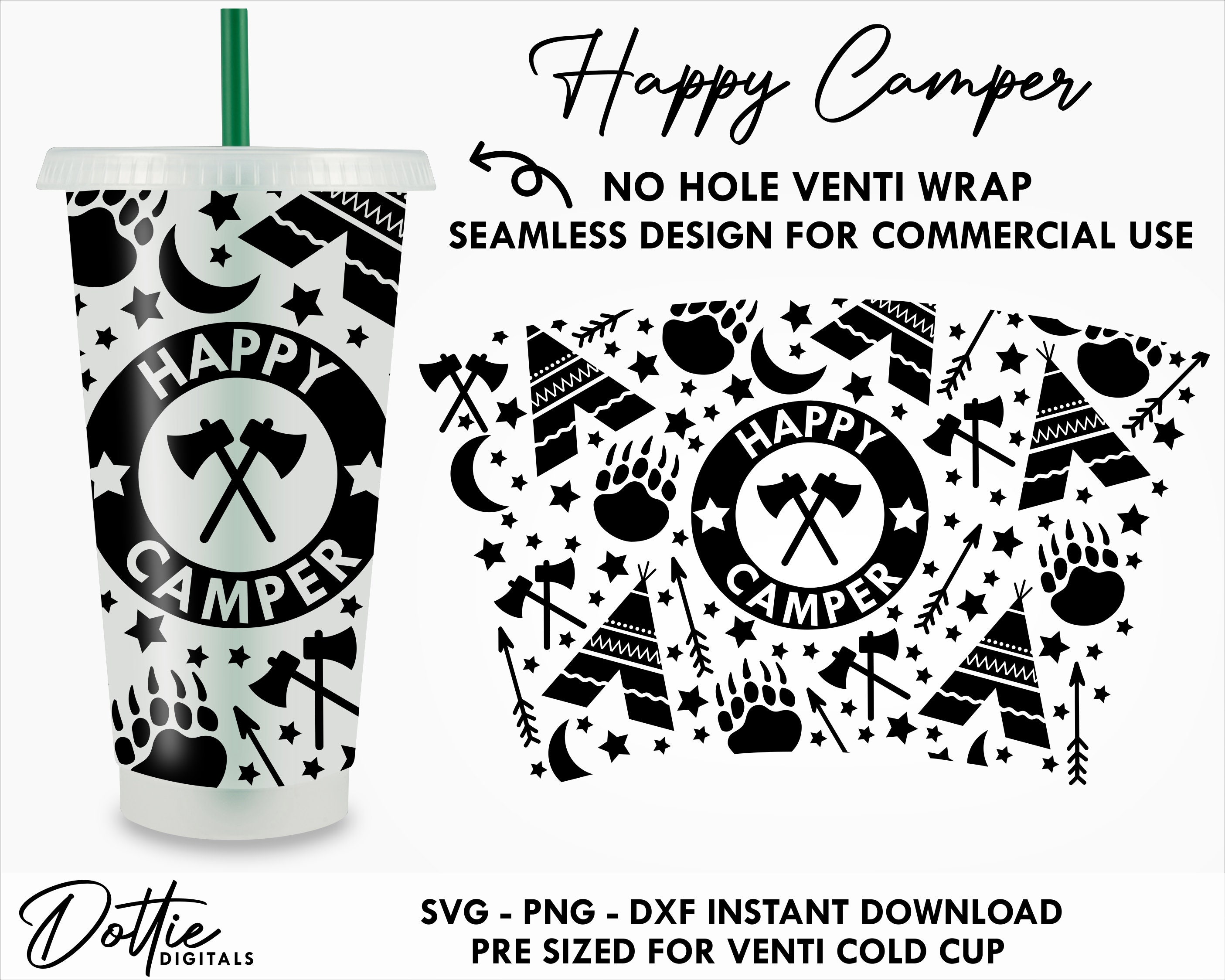 Happy Camper Sbux Cold Cup No Hole SVG PNG DXF No Gap Camping Full Wrap Cutting File 24oz Venti Cup Digital Download