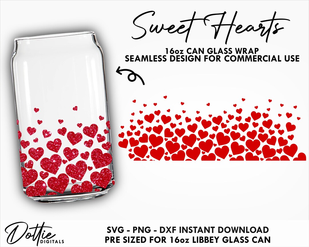 Scattered Hearts Glass Can Wrap SVG PNG DXF Cutfile 16oz - Valentines ...
