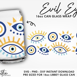 Evil Eye  Glass Wrap SVG Lucky Eyes Symbols 16oz  Can Svg PNG DXF  Cup Cutting File Instant Digital Download