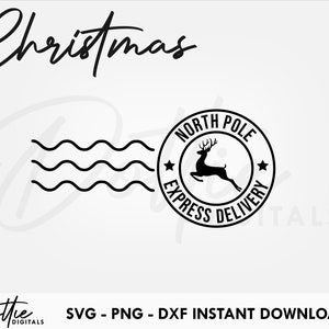 North Pole Express Delivery Stamp SVG PNG DXF Christmas Reindeer Post Cutting File Digital Download Circut Silhouette Festive Craft File