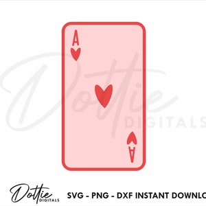 Ace of Hearts SVG PNG DXF - Love Valentines Card Games Svg Cutting File Design - Sublimatie Clip Art Fun Vector Graphic, Craft File